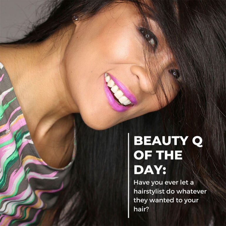 Beauty Q of the Day: Have You Ever Let a Hairstylist Do Whatever They Wanted to Your Hair?